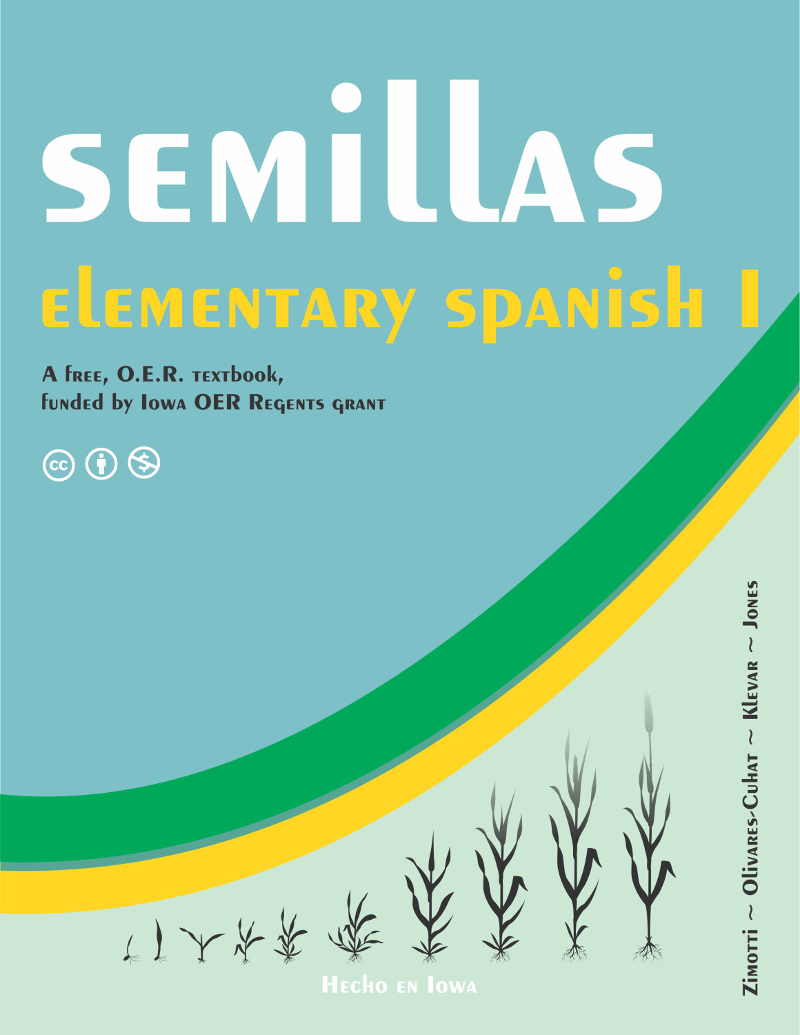 Cover image for Semillas: Elementary Spanish I