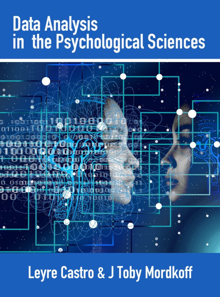 Data Analysis in the Psychological Sciences A Practical, Applied