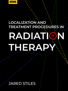 Localization &amp; Treatment Procedures in Radiation Therapy book cover