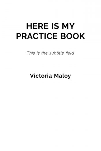 Cover image for Here is my practice book