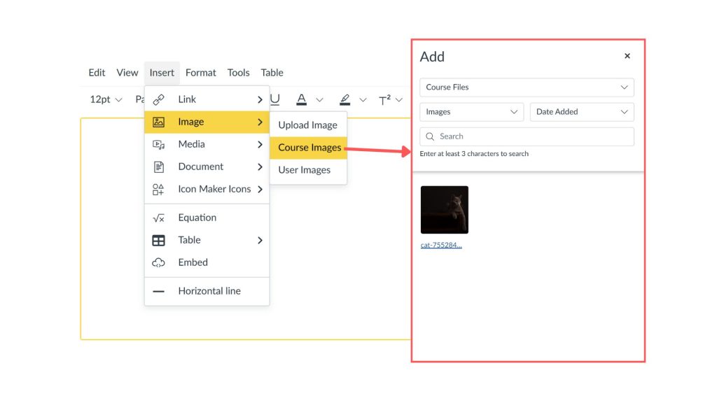 The image shows a screenshot of a user interface for inserting images in a document. The main interface is divided into two sections. On the left side, there is a drop-down menu labeled "Insert," highlighted in yellow, with options like Link, Image (highlighted in yellow), Media, Document, Icon Maker Icons, Equation, Table, Embed, and Horizontal line. Under the "Image" option, there are three further options displayed: Upload Image, Course Images (highlighted in yellow), and User Images. On the right side, a panel titled "Add" displays options and functionalities for adding images. The panel includes drop-down menus for selecting image sources, such as "Course Files" and "Images," and filtering by "Date Added." There's also a search bar above an image thumbnail section displaying a small image of a cat with the filename "cat-755284..."