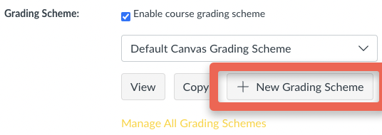 Screenshot of the grading scheme configuration section with a checked "Enable course grading scheme" checkbox, a dropdown menu, and buttons for viewing, copying, and creating a new grading scheme.