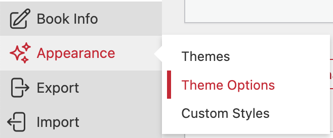 Image of the left sidebar menu, highlighting the Appearance dropdown menu, selecting the "Theme Options" button.