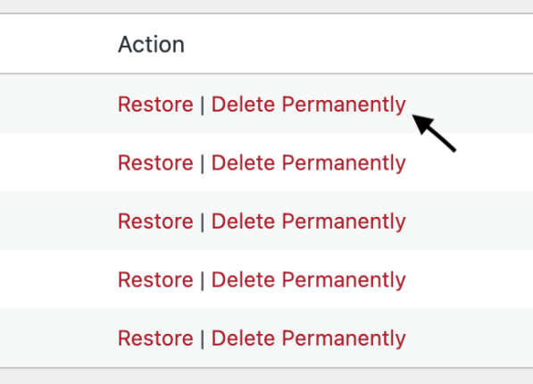 Image of a section of the Trash menu in Pressbooks with an arrow pointing to the "Delete Permanently" button.