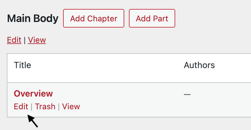 Image of the chapter menu in Pressbooks with an arrow pointing to the "Edit" button underneath the chapter name.