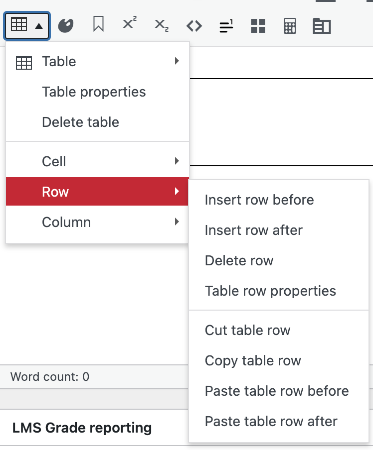 Image showing the "Table" dropdown menu in the visual editor in Pressbooks, highlighting the "Row" options: insert row before and after, delete row, table row properties, cut table row, copy table row, and paste table row before and after.
